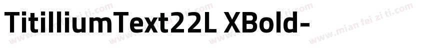 TitilliumText22L XBold字体转换